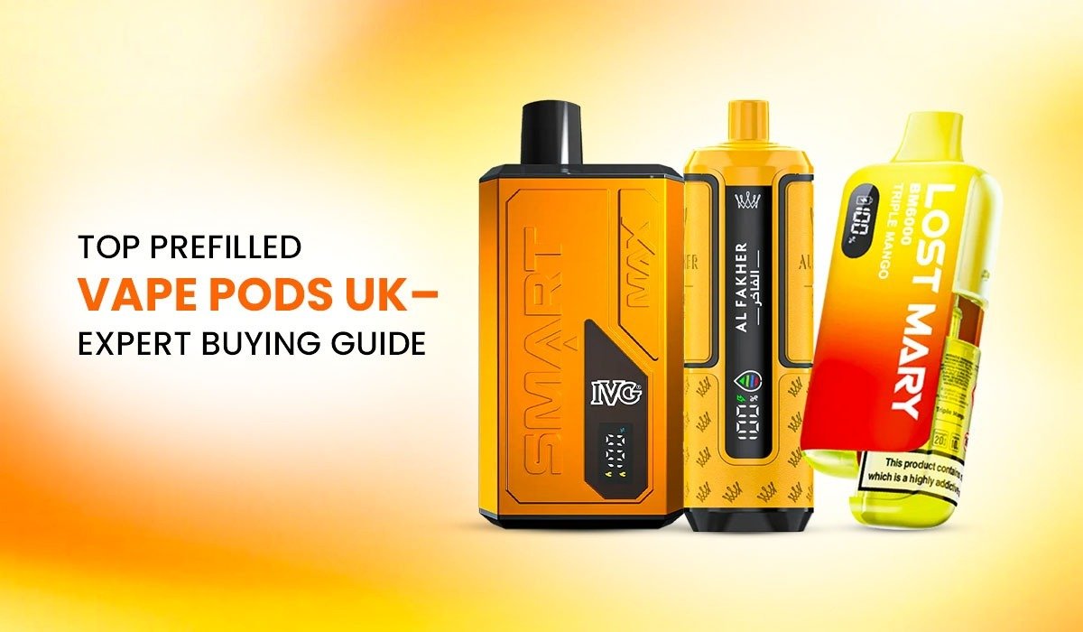 Top Prefilled Vape Pods UK – Expert Buying Guide