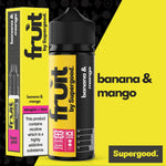 bulk wholesale Supergood Fruit 100ml E - Liquid - Banana & Mango