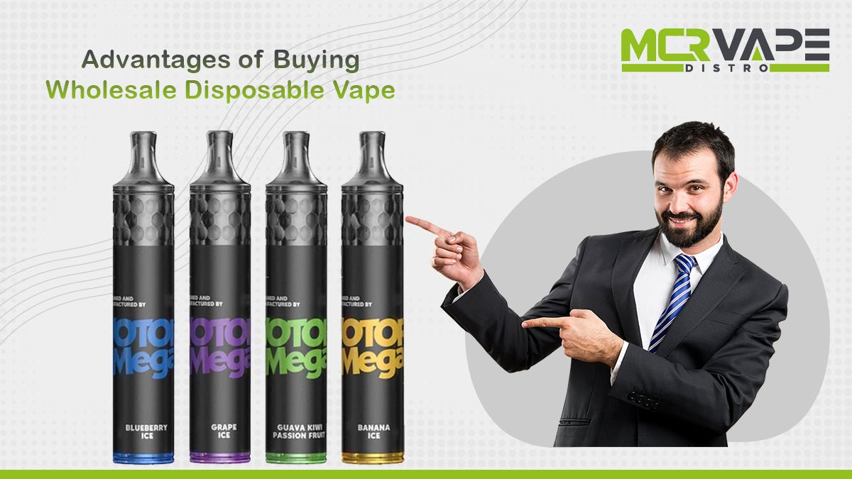Advantages of Buying Wholesale Disposable Vape