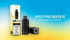 How to Use the Hayati Pro Max Plus 6000? - Mcr Vape Distro