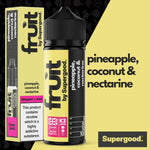 bulk wholesale Supergood Fruit 100ml E - Liquid - Pineapple Coconut & Nectarine